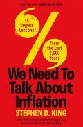 We Need to Talk About Inflation 14 Urgent Lessons from the Last 2000 Years