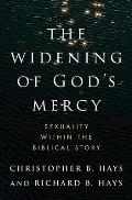 The Widening of God's Mercy: Sexuality Within the Biblical Story