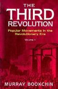 Third Revolution Popular Movements Volume 1