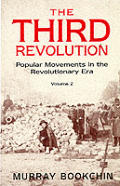 Third Revolution Popular Movements Volume 2