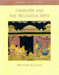 Hinduism & The Religious Arts N & The Ar