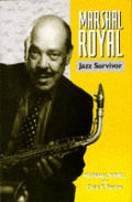 Marshal Royal Jazz Survivor