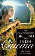 Companion To British & Irish Cinema