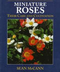 Miniature Roses Their Care & Cultivation