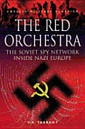 Red Orchestra The Soviet Spy Network I