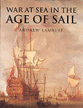War at Sea in the Age of Sail 1650 1850