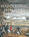 Napoleonic Infantry Napoleonic Weapons & Warfare