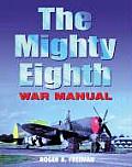 Mighty Eighth War Manual