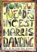 Incest & Morris Dancing