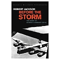 Before the Storm The Story of Bomber Command 1939 42