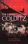 Latter Days at Colditz
