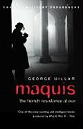 Maquis The French Resistance At War