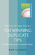 100 Winning Duplicate Tips Intermediate For the Improving Tournament Player