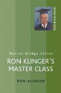 Ron Klingers Master Class
