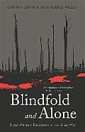 Blindfold & Alone British Military Executions in the Great War