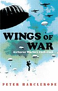 Wings Of War Airborne Warfare 1918 1945