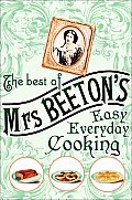 Best of Mrs Beetons Easy Everyday Cooking