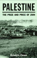 Palestine The Prize & Price Of Zion