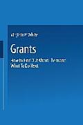 Grants: How to Find Out about Them and What to Do Next