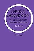 Chemical Microbiology: An Introduction to Microbial Physiology