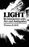 Light Its Interaction with Art & Antiquities