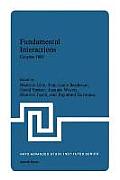 Fundamental Interactions: Cargese 1981