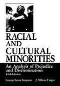 Racial and Cultural Minorities: An Analysis of Prejudice and Discrimination