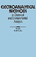 Electroanalytical Methods in Chemical & Environmental Analysis