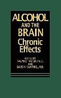 Alcohol and the Brain: Chronic Effects