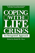 Coping with Life Crises: An Integrated Approach