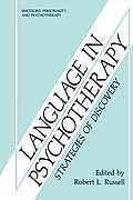 Language in Psychotherapy: Strategies of Discovery
