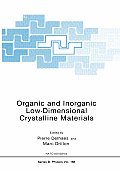 Organic and Inorganic Low-Dimensional Crystalline Materials