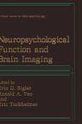 Neuropsychological Function and Brain Imaging