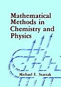 Mathematical Methods in Chemistry and Physics