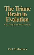 The Triune Brain in Evolution: Role in Paleocerebral Functions