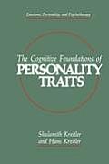 The Cognitive Foundations of Personality Traits