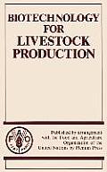 Biotechnology for Livestock Production