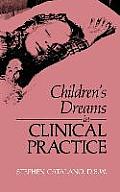 Children's Dreams in Clinical Practice