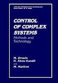 Control of Complex Systems: Methods and Technology