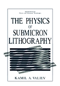 The Physics of Submicron Lithography