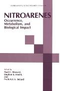 Nitroarenes: Occurence, Metabolism, Biological Impact