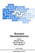 Granular Nanoelectronics Series B Volume 251