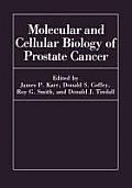 Molecular and Cellular Biology of Prostate Cancer