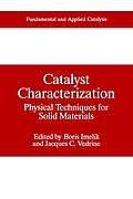 Catalyst Characterization: Physical Techniques for Solid Materials