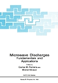 Microwave Discharges: Fundamentals and Applications