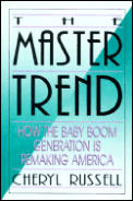 Master Trend How The Baby Boom Generatio