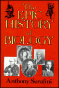 The Epic History of Biology