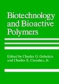 Biotechnology & Bioactive Polymers