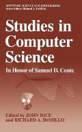 Studies in Computer Science: In Honor of Samuel D. Conte