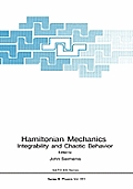 Hamiltonian Mechanics: Integrability and Chaotic Behavior